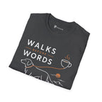 Walks Before Words Dog Coffee T-Shirt