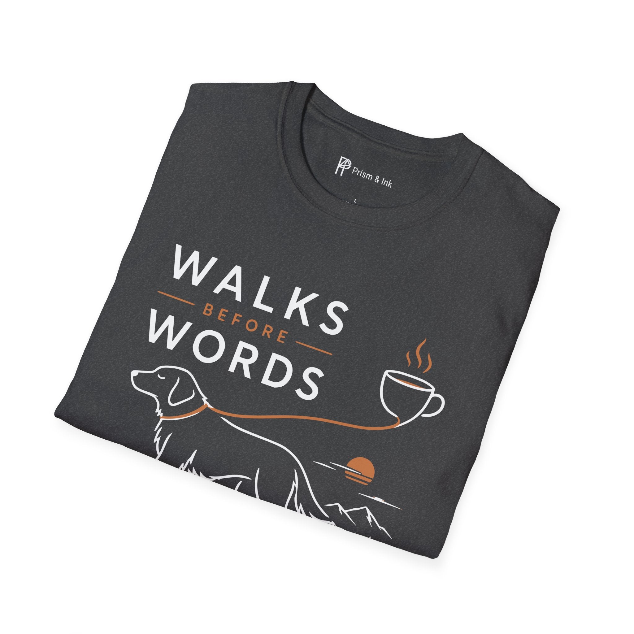 Walks Before Words Dog Coffee T-Shirt
