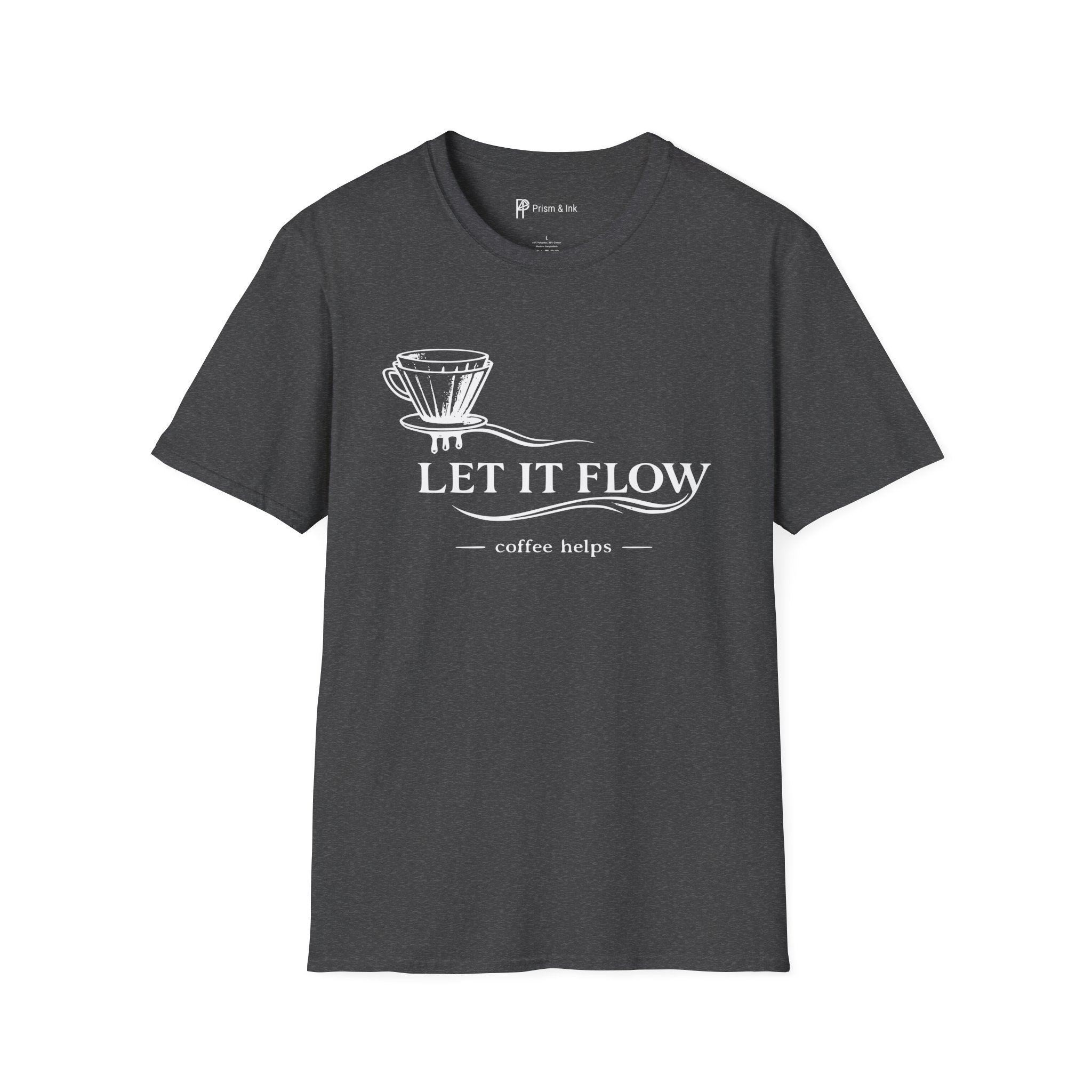 Let It Flow Pour-Over T-Shirt