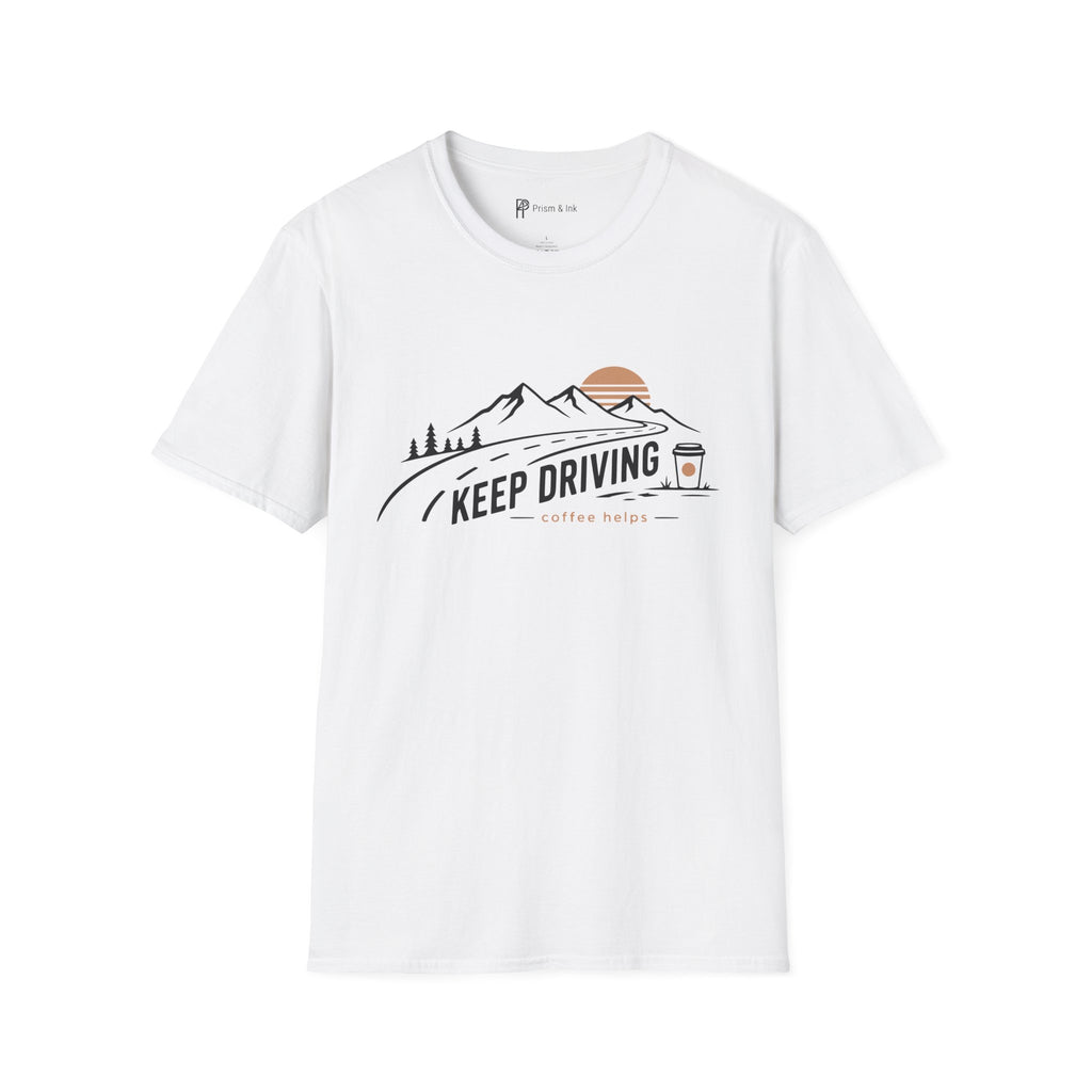 Keep Driving Mountain Road Trip Coffee T-Shirt