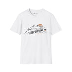 Keep Driving Mountain Road Trip Coffee T-Shirt
