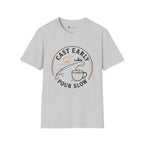 Cast Early Pour Slow Fishing Coffee T-Shirt