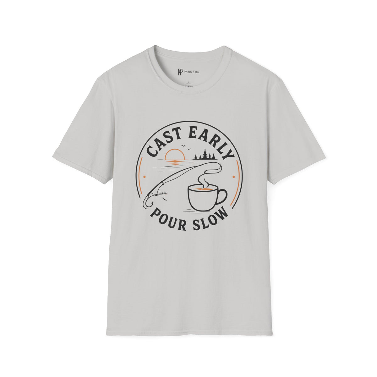 Cast Early Pour Slow Fishing Coffee T-Shirt