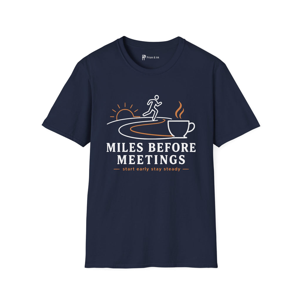 Miles Before Meetings Runner Coffee T-Shirt