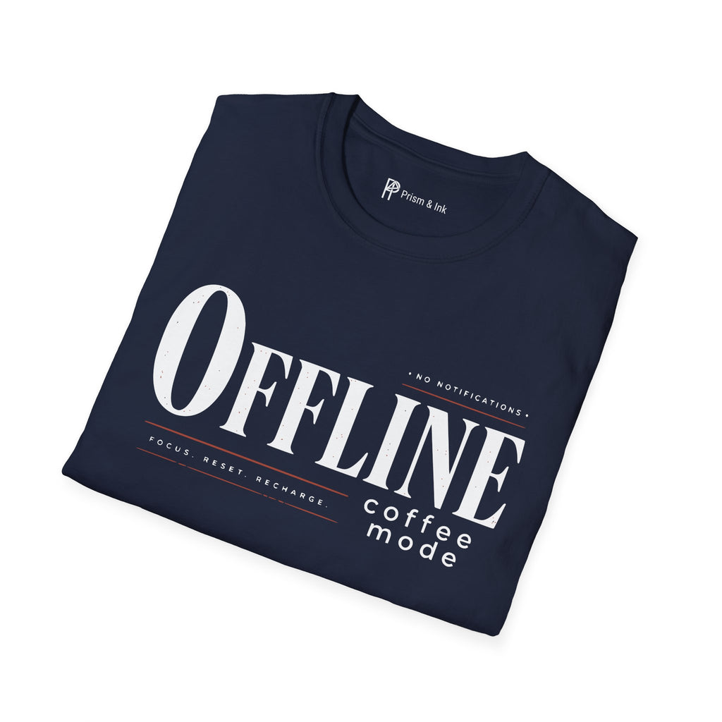 OFFLINE Coffee Mode System Reset Focus T-Shirt
