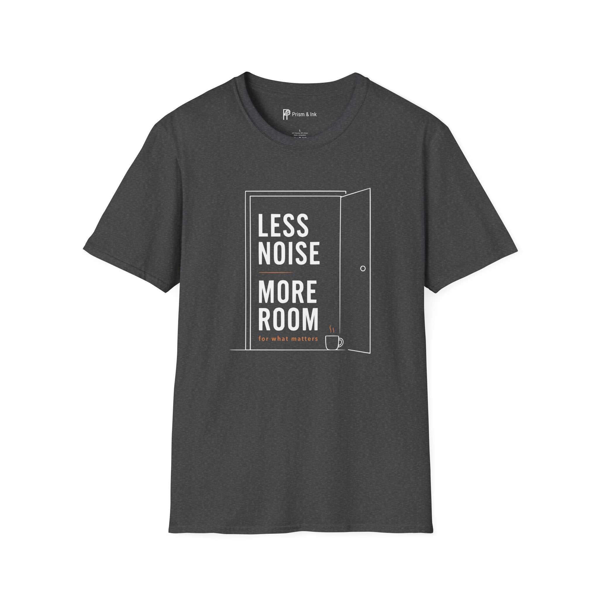 Less Noise More Room Coffee Door T-Shirt