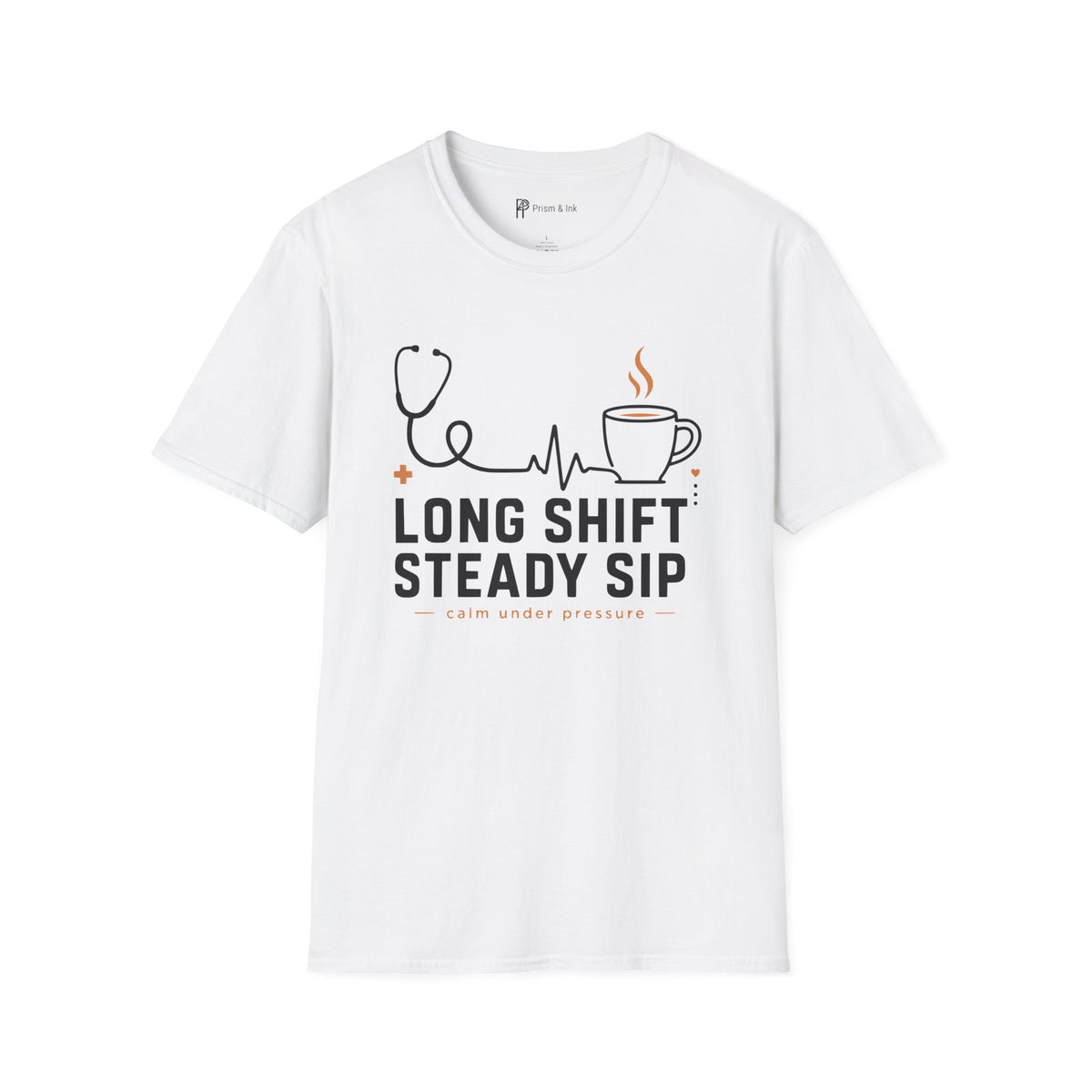 Long Shift Steady Sip Nurse Coffee T-Shirt