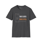 Tabs Closed Mind Open Minimalist Focus T-Shirt