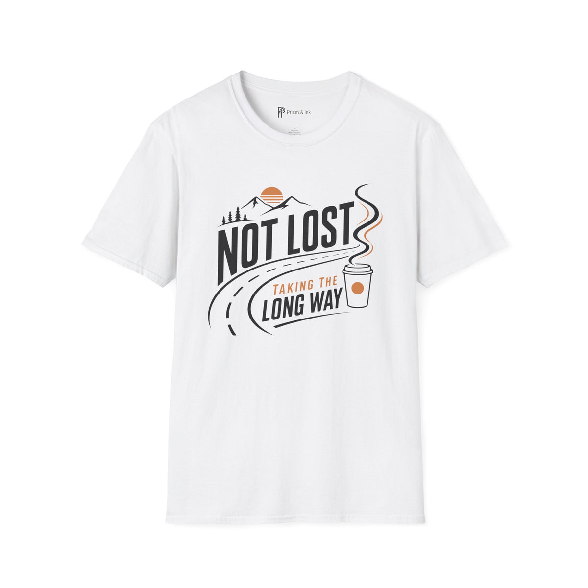 Not Lost Taking The Long Way Coffee T-Shirt