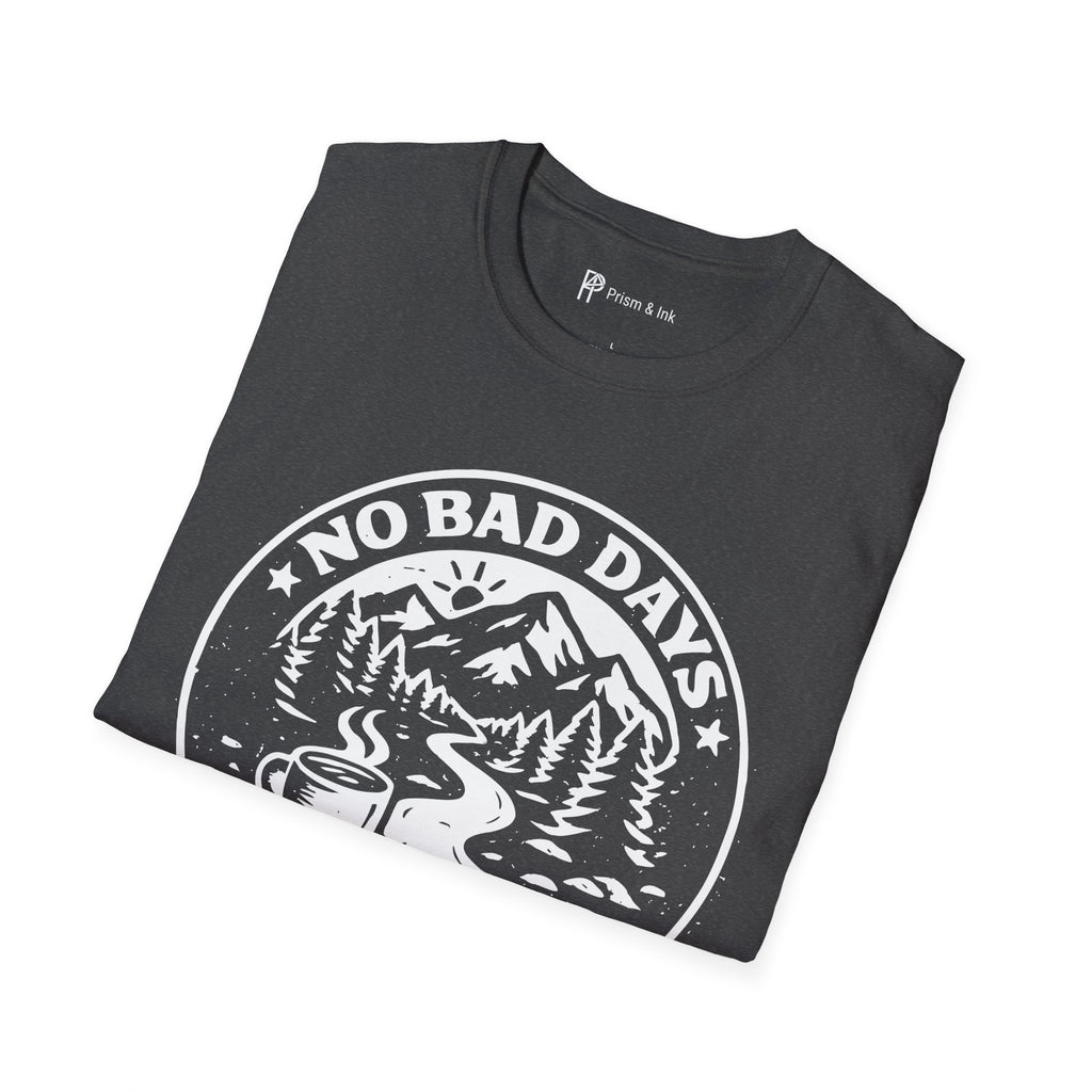 No Bad Days Just Coffee and Trails T-Shirt