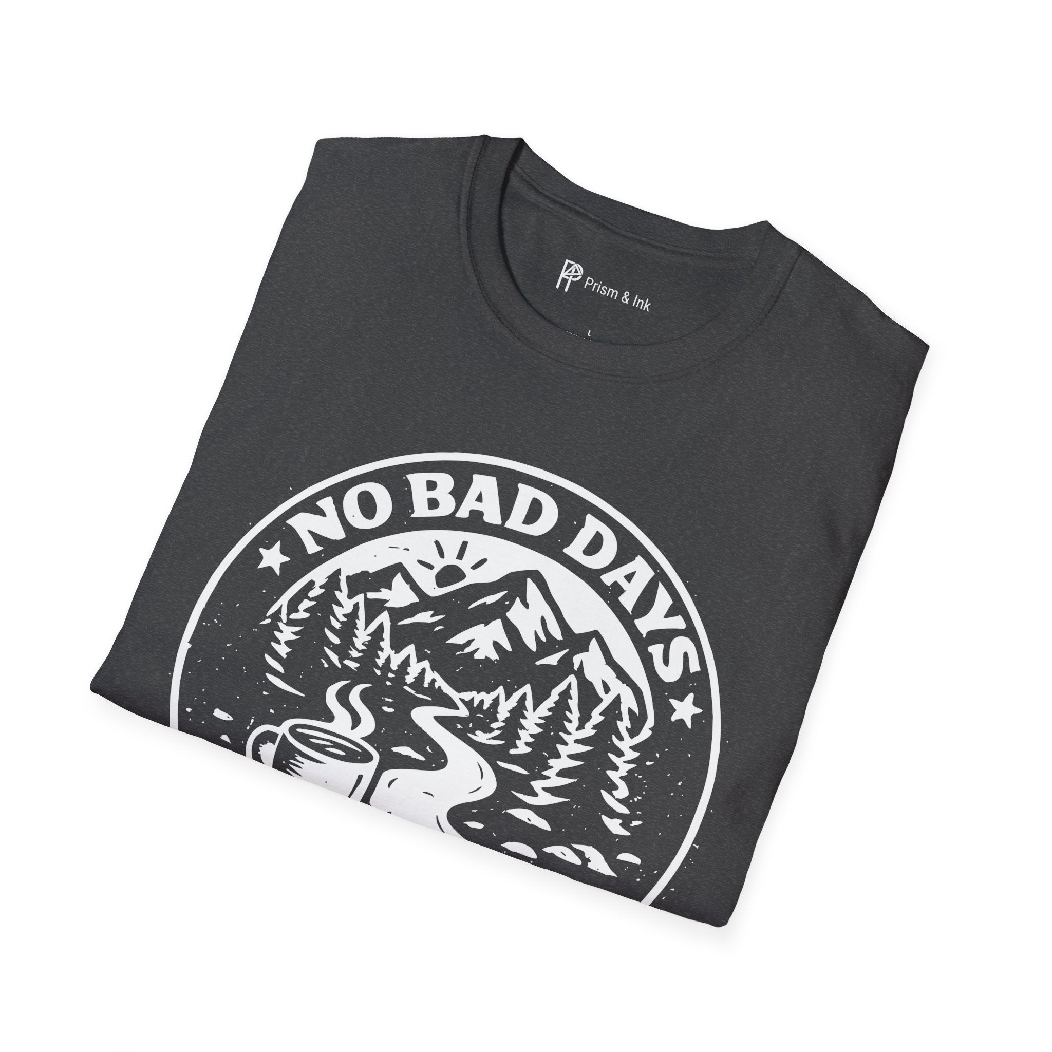 No Bad Days Just Coffee and Trails T-Shirt