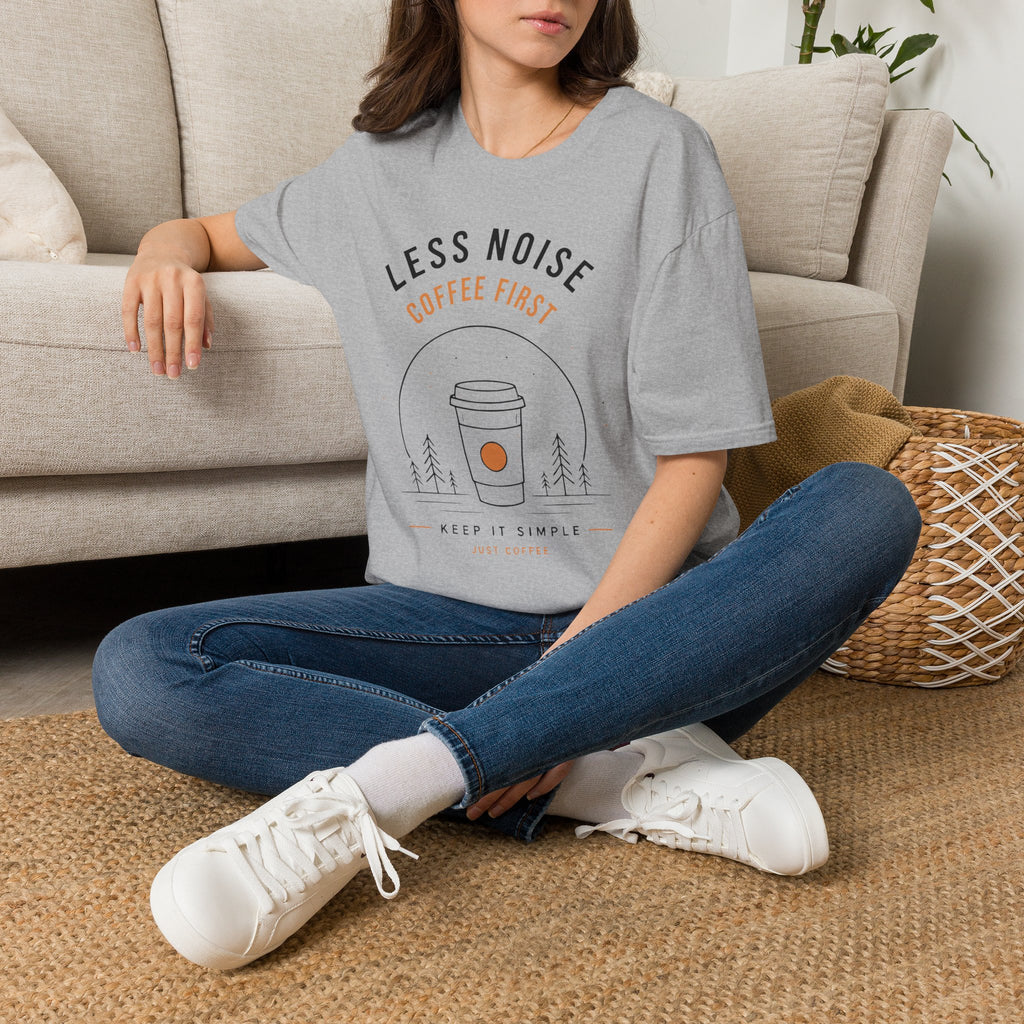 Less Noise Coffee First T-Shirt
