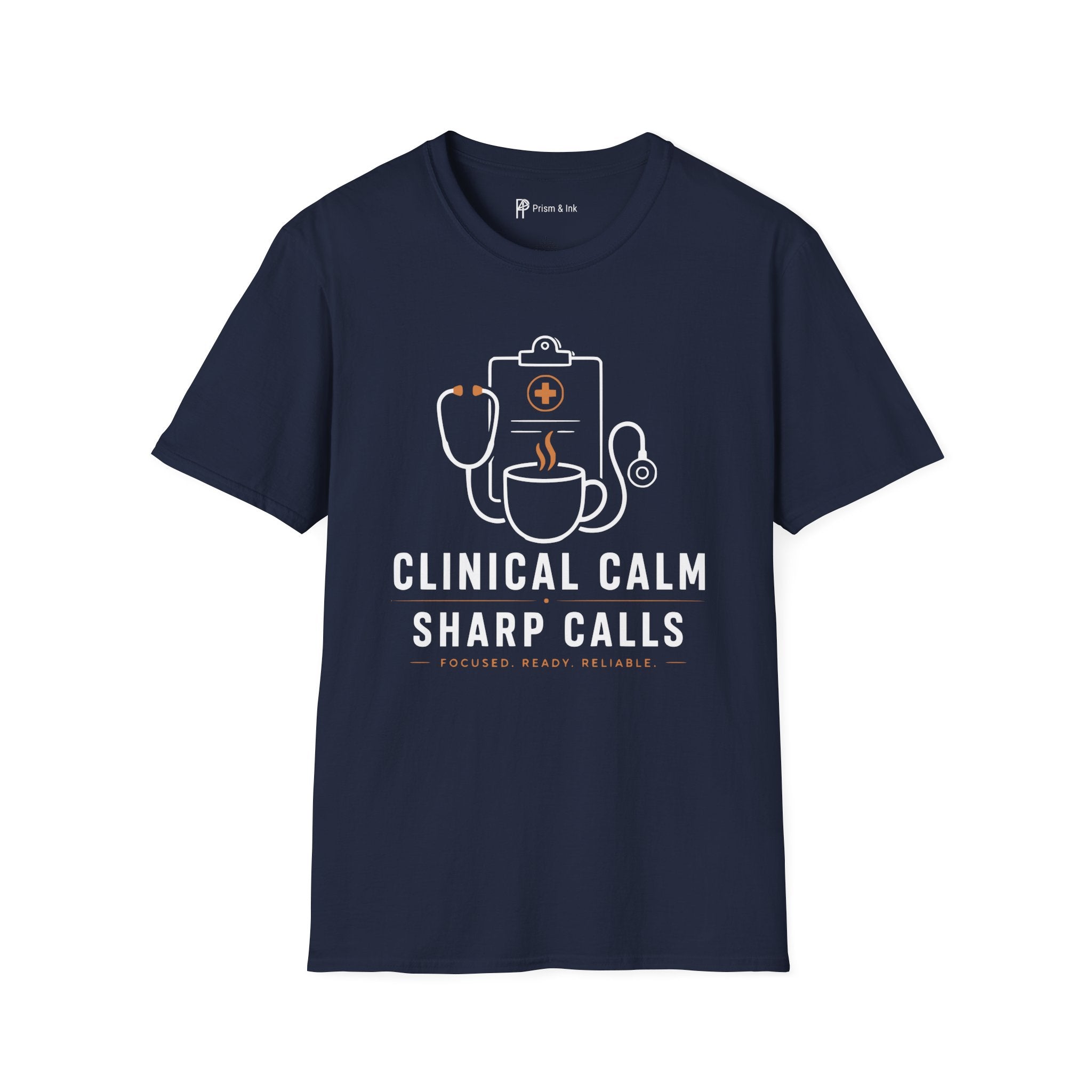 Clinical Calm Sharp Calls Healthcare Coffee T-Shirt