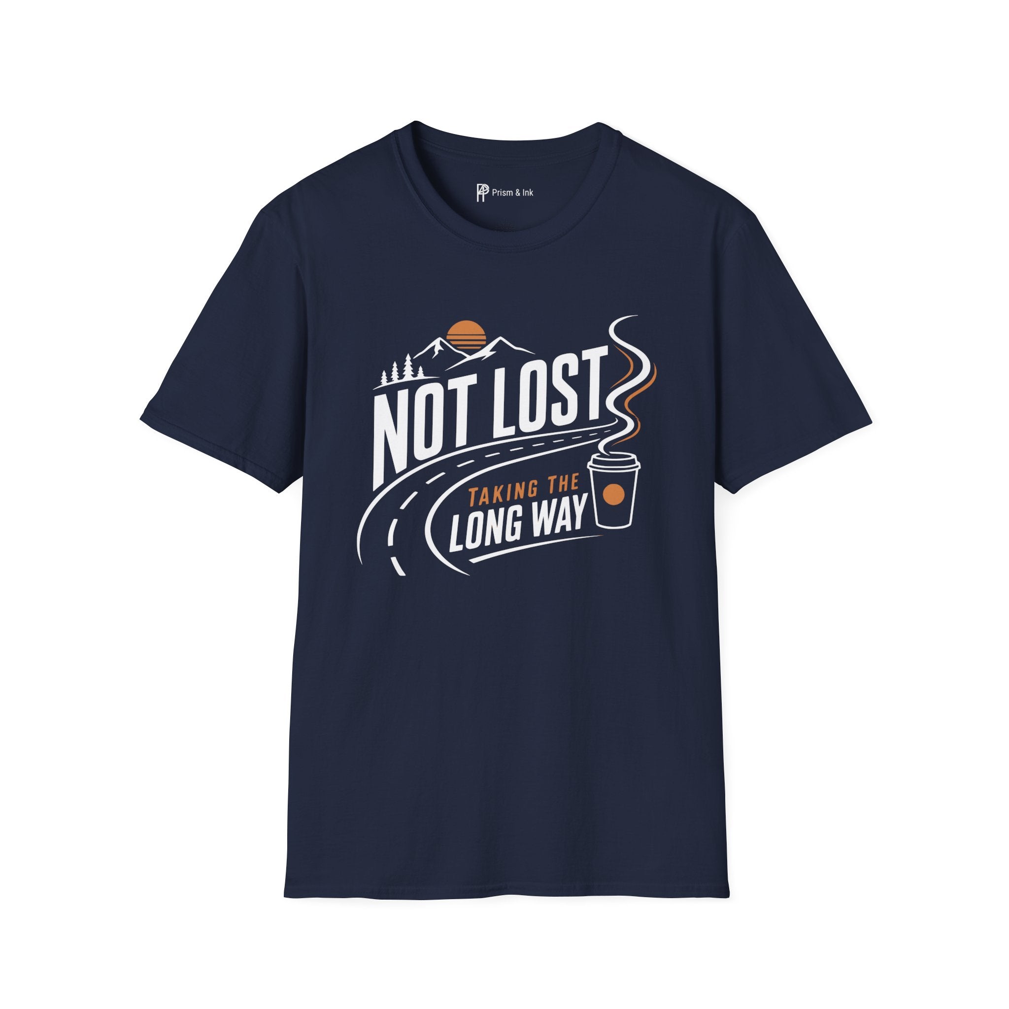 Not Lost Taking The Long Way Coffee T-Shirt