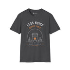 Less Noise Coffee First T-Shirt