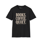 Books Coffee Quiet Minimalist Introvert T-Shirt
