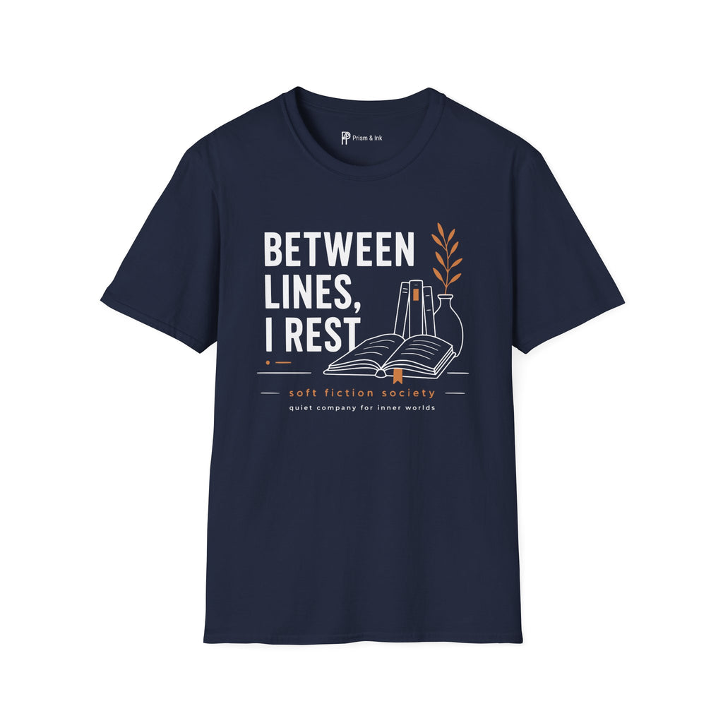 Between Lines I Rest T-Shirt
