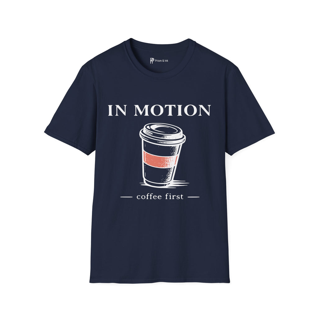 In Motion To-Go Coffee T-Shirt