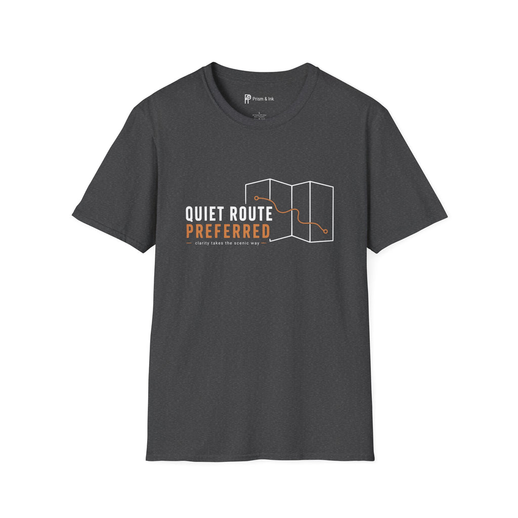 Quiet Route Preferred Minimalist Scenic Route T-Shirt