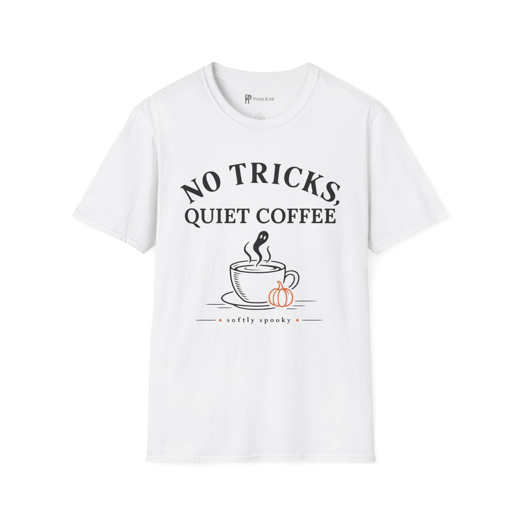 No Tricks Quiet Coffee Halloween T-Shirt