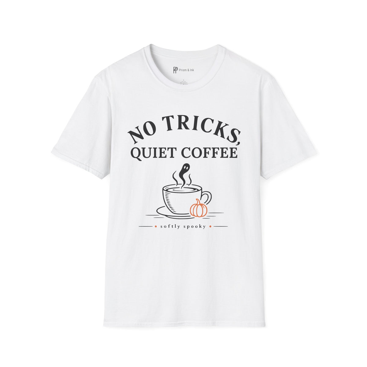 No Tricks Quiet Coffee Halloween T-Shirt