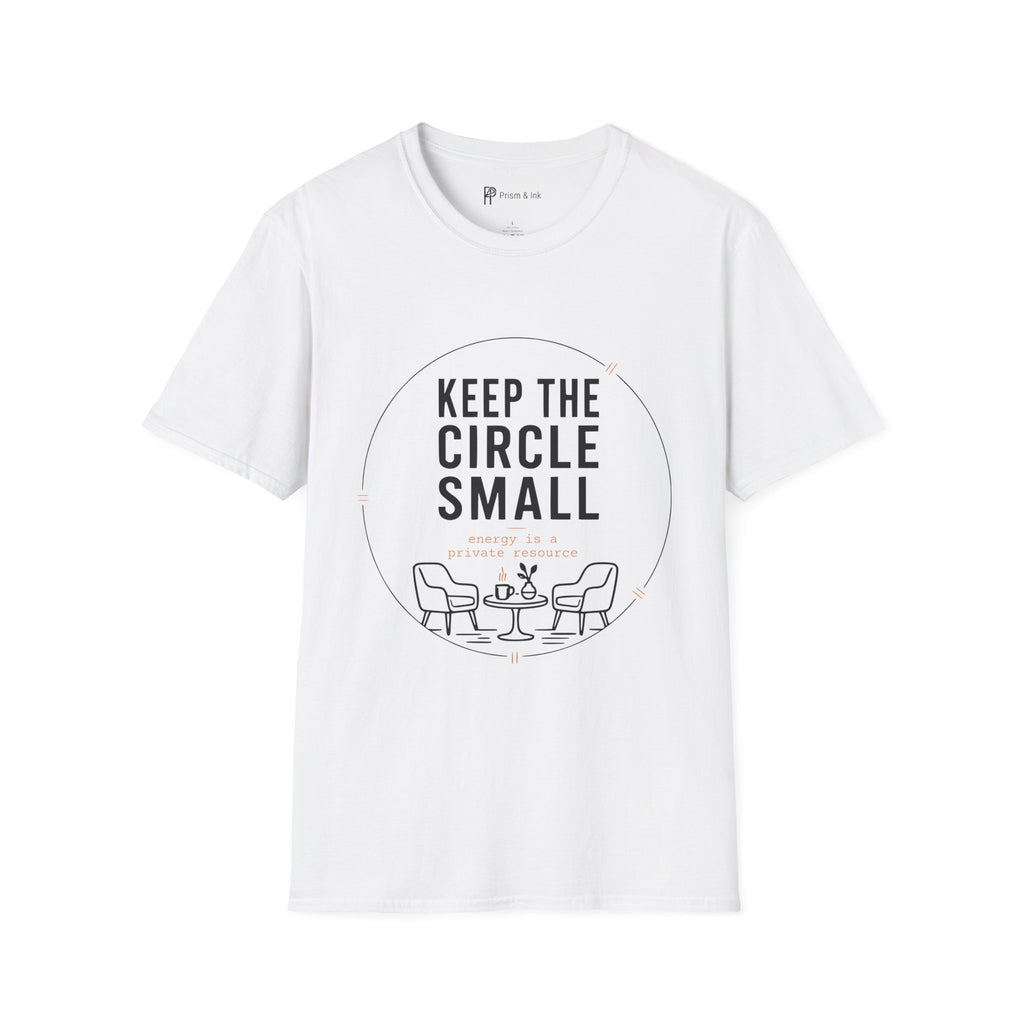 Keep The Circle Small Introvert Coffee T-Shirt