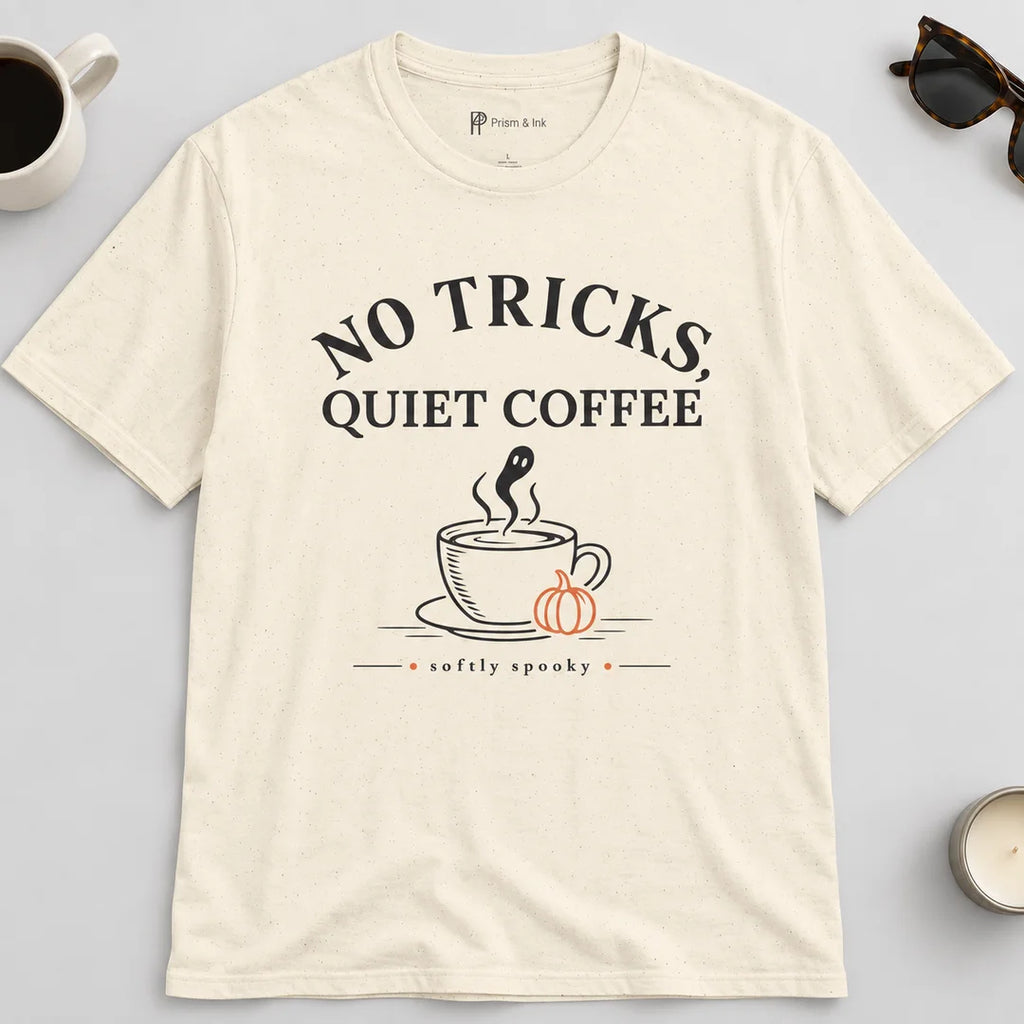 No Tricks Quiet Coffee Halloween T-Shirt