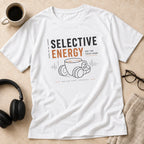 Selective Energy Not For Every Room Coffee T-Shirt