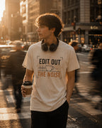 Edit Out The Noise Coffee T-Shirt